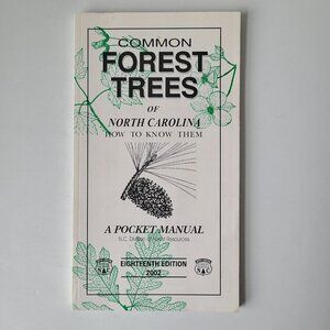 Guide Book Common Forest Trees of North Carolina Pocket Manual 2002 18th ed